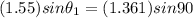 (1.55)sin \theta_1 = (1.361) sin90