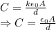 C=\frac{k\epsilon_0A}{d}\\\Rightarrow C=\frac{\epsilon_0A}{d}