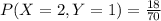 P(X=2,Y=1)=\frac{18}{70}