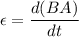 \epsilon=\dfrac{d(BA)}{dt}