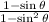 \frac{1-\sin\theta}{1-\sin^2\theta}
