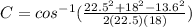 C = cos^{-1} (\frac{22.5^{2}+18^{2}-13.6^{2}}{2(22.5)(18)})