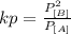 kp = \frac{P_{[B]}^2}{P_{[A]}}