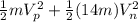 \frac{1}{2}mV_p^2 +\frac{1}{2}(14m)V_n^2