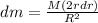 dm = \frac{M(2rdr)}{R^2}