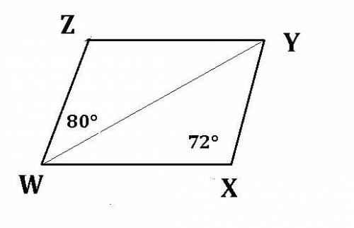 In a parallelogram wxyz, wxy= 72 degrees, zwy= 80 degrees.calculate a- wzyb- xwzc - wyz