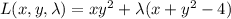 L(x,y,\lambda)=xy^2+\lambda(x+y^2-4)