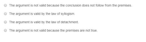50 points which statement is true about this argument? premises: if a triangle has an angle that m