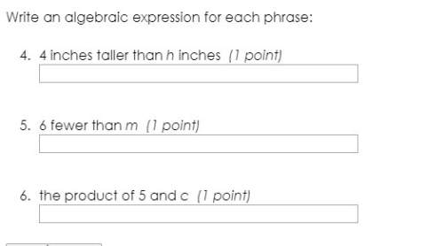 Write an algebraic expression for each phrase: