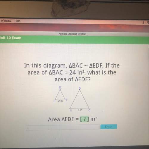 If the area of bac= 24, what is the area of edf. need