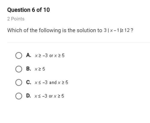 20 pts awarded and brainliest which of the following is(are) the solution(s) to 3 | x-1 |&gt; 12?