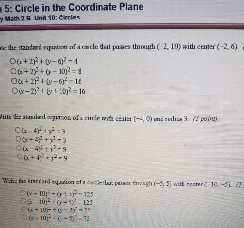 What the standard equation of a circle passes through (-2, 10) with center (-2, 6)can some answer th