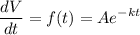 \displaystyle\frac{dV}{dt} = f(t) = A e^{-k t}