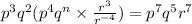 p^3q^2(p^4q^n\times \frac{r^3}{r^{-4}})=p^7q^5r^7