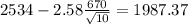 2534-2.58\frac{670}{\sqrt{10}}=1987.37