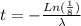 t = - \frac{Ln (\frac{1}{8})}{\lambda}