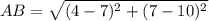 AB=\sqrt{(4-7)^2+(7-10)^2}