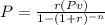 P = \frac{r(Pv)}{1 - (1+ r)^{-n}}