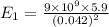 E_{1} = \frac{9 \times 10^{9} \times 5.9}{(0.042)^{2}}
