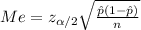 Me= z_{\alpha/2}\sqrt{\frac{\hat p (1-\hat p)}{n}}