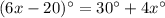 (6x-20)\°=30\°+4x\°