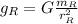 g_{R}=G\frac{m_{R}}{r_{R}^{2}}