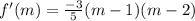 f'(m)=\frac{-3}{5}(m-1)(m-2)