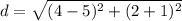 d=\sqrt{(4-5)^{2}+(2+1)^{2}}