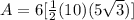 A=6[\frac{1}{2}(10)(5\sqrt{3})]