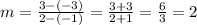 m=\frac{3-(-3)}{2-(-1)}=\frac{3+3}{2+1}= \frac{6}{3} =2
