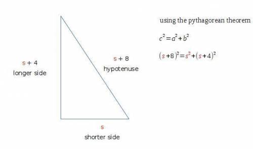 The longer leg of a right triangle is 4ft longer than the shorter leg. the hypotenuse is 8ft longer