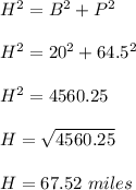 H^2=B^2+P^2\\\\H^2=20^2+64.5^2\\\\H^2=4560.25\\\\H=\sqrt{4560.25}\\\\H=67.52\ miles