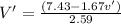 V' = \frac{(7.43 - 1.67 v')}{2.59}