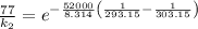\frac{77}{k_2}=e^{-\frac{52000}{8.314}\left(\frac{1}{293.15}-\frac{1}{303.15}\right)}