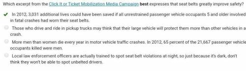 Which excerpt from the click it or ticket mobilization media campaign best expresses that seat belts