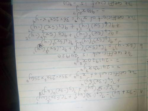 Using the binomial theorem to find coefficients in binomials. about  (a) what is the coefficient of
