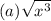 (a)  \sqrt{x^3}
