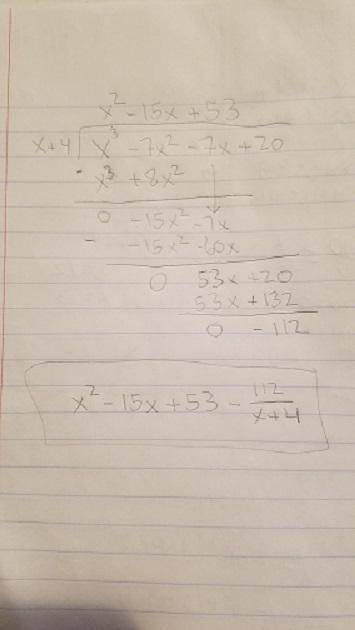 Solve (x^3-7x^2-7x+20)÷(x+4) using long division