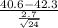 \frac{40.6-42.3}{\frac{2.7}{\sqrt{24} } }
