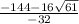 \frac{-144-16 \sqrt{61} }{-32}