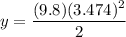 \displaystyle y=\frac{(9.8)(3.474)^2}{2}