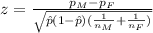 z=\frac{p_{M}-p_{F}}{\sqrt{\hat p (1-\hat p)(\frac{1}{n_{M}}+\frac{1}{n_{F}})}}