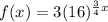 f(x) = 3(16)^{\frac{3}{4}x }