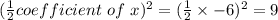 (\frac{1}{2} coefficient\ of\ x)^{2}=(\frac{1}{2}\times -6)^{2}=9