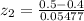 z_{2} = \frac{0.5-0.4}{0.05477}