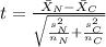 t=\frac{\bar X_{N}-\bar X_{C}}{\sqrt{\frac{s^2_{N}}{n_{N}}+\frac{s^2_{C}}{n_{C}}}}
