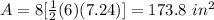 A=8[\frac{1}{2}(6)(7.24)]=173.8\ in^{2}