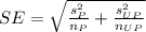 SE =\sqrt{\frac{s^2_{P}}{n_{P}}+\frac{s^2_{UP}}{n_{UP}}}