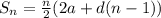 S_n=\frac{n}{2}(2a+d(n-1))