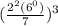 ( \frac{2^2(6^0)}{7})^3